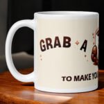 Side view of the "Grab A Coffee" mug by BetterGiftFlowers with a warm, inviting coffee character design.